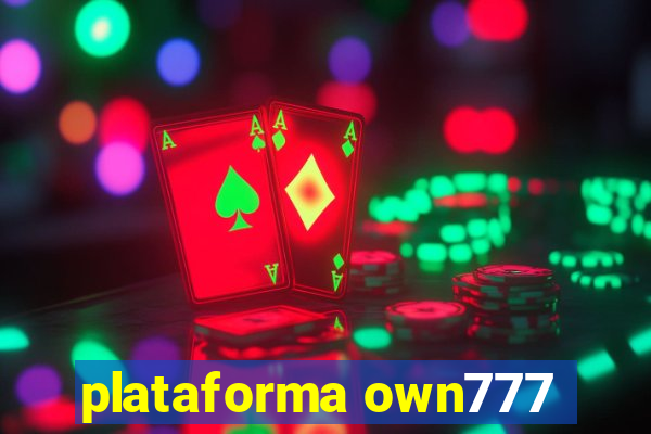 plataforma own777